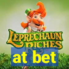 at bet